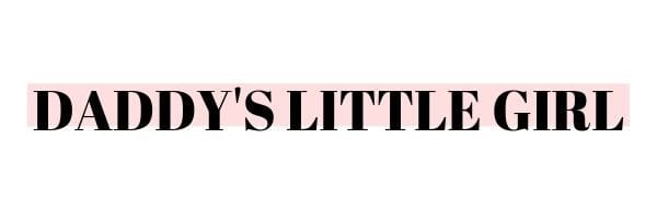 DDLG quote saying Daddy’s little girl