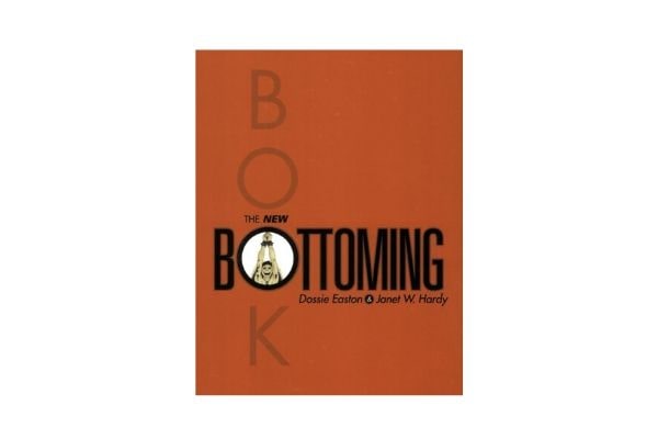 The New Bottoming BDSM Book