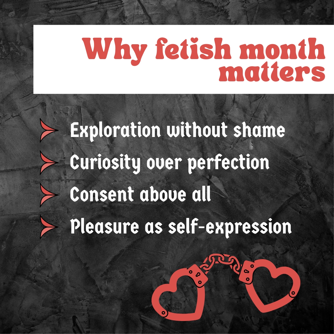 Why fetish month matters